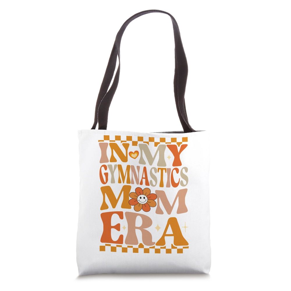In My Gymnastics Mom Era Retro Groovy Hiie Gymnastics Tote Bag B)